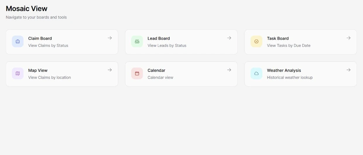 Mosaic View tools: Claim Board, Lead Board, Task Board, Map View, Calendar, and Weather Analysis